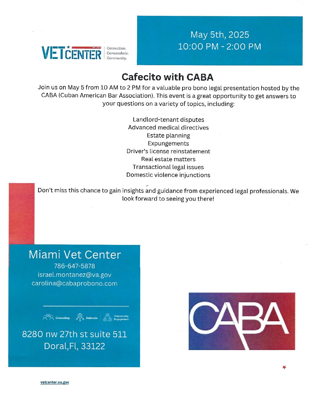 Coffee with C.A.B.A ( Legal Assistance ) at the Miami Vet Center