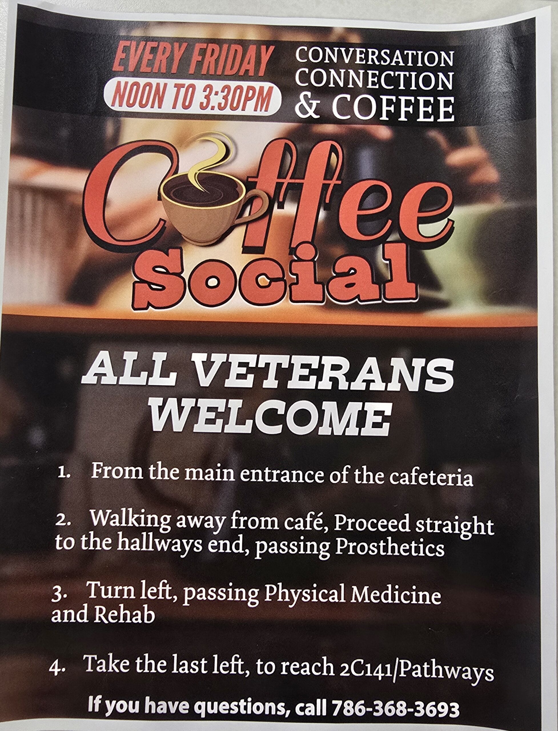 Miami VA Hospital Coffee Social Every Friday
